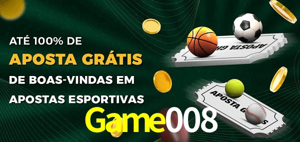 Game008 Ate 100% de Aposta Gratis